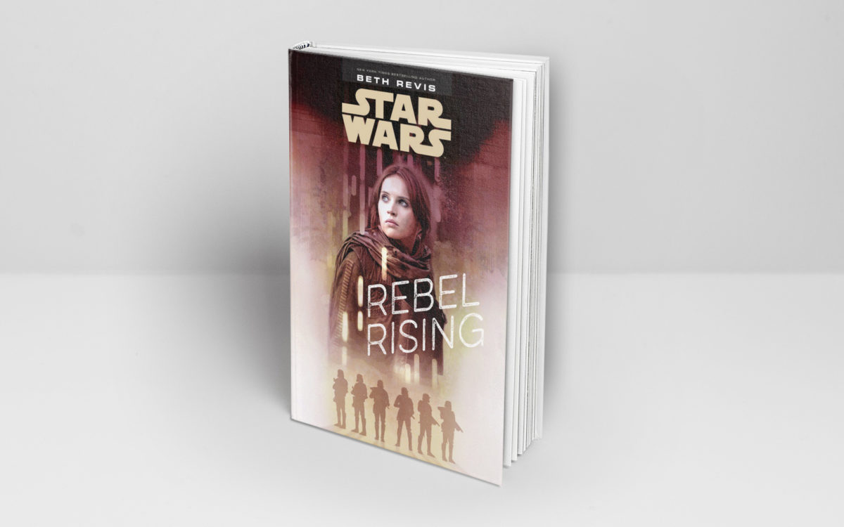 Rebel Rising: The Backstory of Jyn Erso