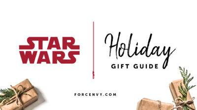 Here’s Your Star Wars Holiday Gift Guide